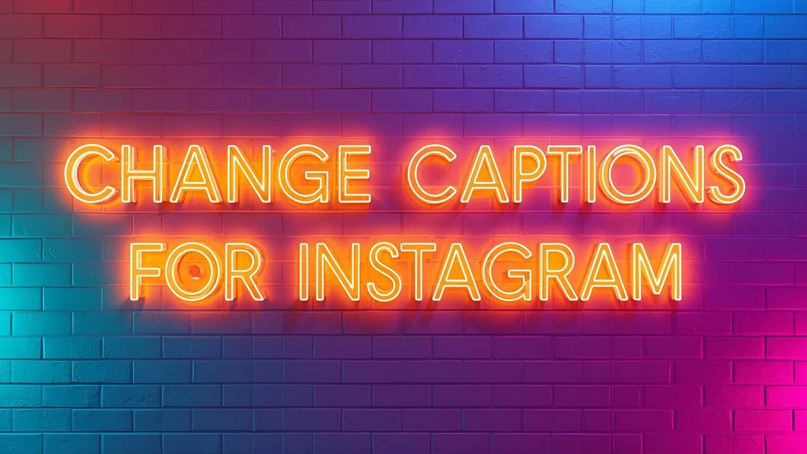 Change Captions For Instagram
