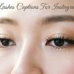 Lashes Captions For Instagram