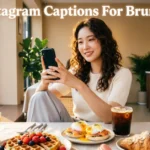 Instagram Captions For Brunch