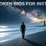 Sad Broken Bios For Instagram