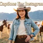 Western Captions For Instagram For Girl