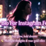 2 Line Bio For Instagram For Girl